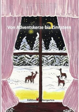 Bild des Verkufers fr Von Adventskerze bis Zimtstern : Weihnachtsmrchen-Anthologie zum Verkauf von Smartbuy