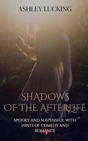 Seller image for Shadows of the Afterlife for sale by Smartbuy