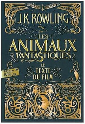 Seller image for Les animaux fantastiques : Le texte du film for sale by Smartbuy
