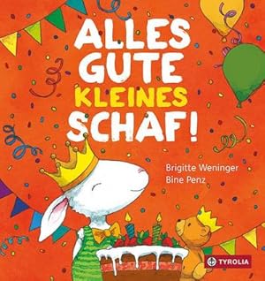 Seller image for Alles Gute, kleines Schaf : Das ideale Geschenk zum 2. Geburtstag. Ein Mitmachbuch for sale by Smartbuy