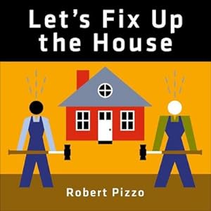 Bild des Verkufers fr Let's Fix Up the House zum Verkauf von Smartbuy