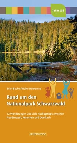 Seller image for Rund um den Nationalpark Schwarzwald Teil II Sd : 12 Wanderungen und viele Ausflugstipps zwischen Freudenstadt, Ruhestein und Oberkirch for sale by Smartbuy