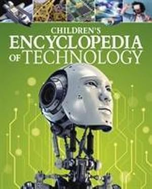 Imagen del vendedor de Children's Encyclopedia of Technology a la venta por Smartbuy