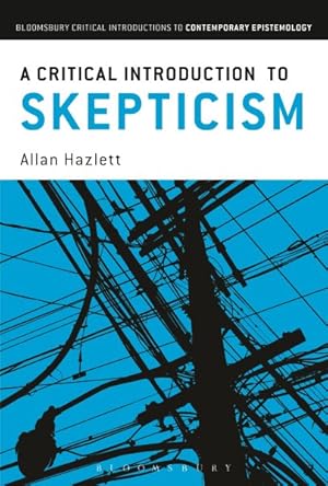 Image du vendeur pour Critical Introduction to Skepticism mis en vente par GreatBookPrices