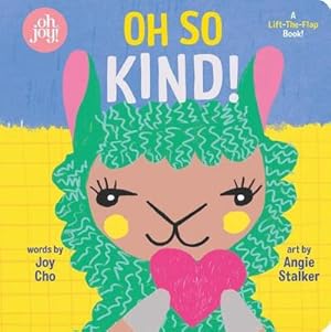 Seller image for Oh So Kind! (An oh joy! Book) for sale by Smartbuy