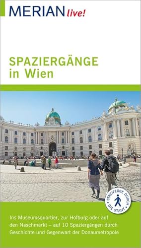 Bild des Verkufers fr MERIAN live! Reisefhrer Spaziergnge in Wien : Mit Extra-Karte zum Herausnehmen zum Verkauf von Smartbuy