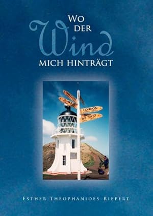 Seller image for Wo der Wind mich hintrgt for sale by Smartbuy