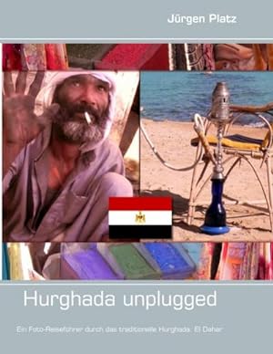 Bild des Verkufers fr Hurghada unplugged zum Verkauf von Smartbuy