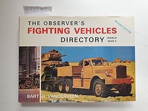 Seller image for The Observer's Fighting Vehicles Directory : World War II : for sale by Versand-Antiquariat Konrad von Agris e.K.