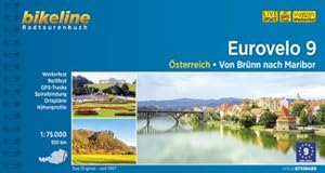 Bild des Verkufers fr Bikeline Radtourenbuch Eurovelo 9 : sterreich. Von Brnn nach Maribor, 568 km. GPS-Tracks, Wetterfest zum Verkauf von Smartbuy