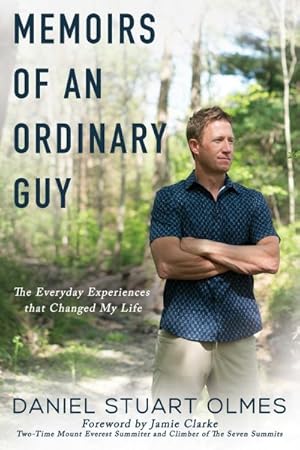 Seller image for Memoirs of an Ordinary Guy : The Everyday Experiences That Changed My Life for sale by GreatBookPrices