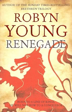 Immagine del venditore per Renegade : Robert the Bruce, Insurrection Trilogy Book 2 venduto da GreatBookPricesUK