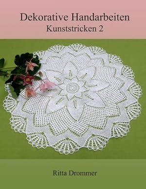 Image du vendeur pour Dekorative Handarbeiten : Kunststricken 2 mis en vente par Smartbuy
