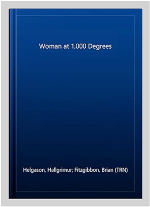 Seller image for Woman at 1,000 Degrees for sale by GreatBookPricesUK