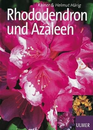 Bild des Verkufers fr Rhododendron und Azaleen zum Verkauf von Smartbuy