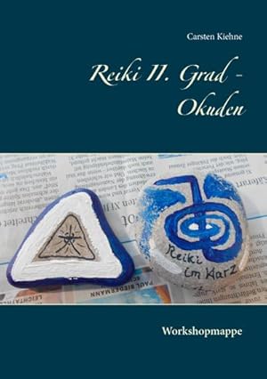 Bild des Verkufers fr Reiki II. Grad - Okuden : Workshopmappe zum Verkauf von Smartbuy