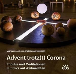 Seller image for Advent trotz(t) Corona : Impulse und Meditationen mit Blick auf Weihnachten for sale by Smartbuy