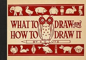 Bild des Verkufers fr What to Draw and How to Draw It zum Verkauf von Smartbuy
