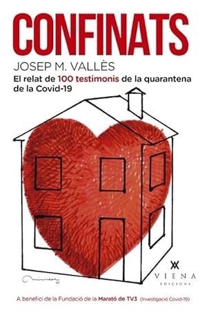 Imagen del vendedor de CONFINATS (CATALN). EL RELAT DE 100 TESTIMONIS DE LA QUARENTENA DE LA COVID-19 a la venta por Librera Smile Books