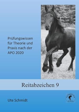 Seller image for Reitabzeichen 9 : Prfungswissen fr Theorie und Praxis nach der APO 2020 for sale by Smartbuy