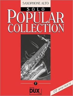 Seller image for Popular Collection 7 - Saxophone Alto Solo : Mit CD for sale by Smartbuy