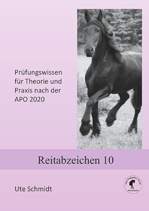 Bild des Verkufers fr Reitabzeichen 10 : Prfungswissen fr Theorie und Praxis nach der APO 2020 zum Verkauf von Smartbuy