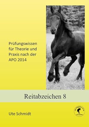 Bild des Verkufers fr Reitabzeichen 8 : Prfungswissen fr Theorie und Praxis nach der APO 2020 zum Verkauf von Smartbuy