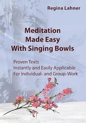 Bild des Verkufers fr Meditation Made Easy : With Singing Bowls zum Verkauf von Smartbuy