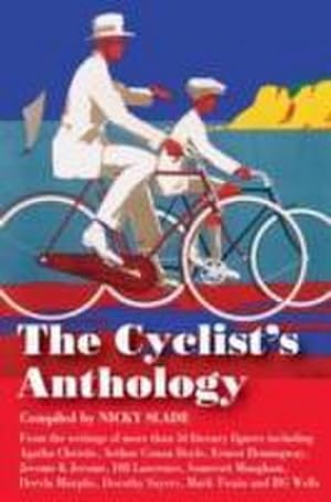 Bild des Verkufers fr The Cyclist's Anthology zum Verkauf von Smartbuy