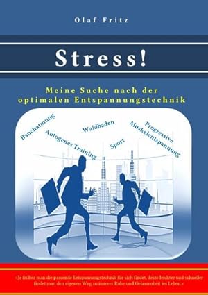 Bild des Verkufers fr Stress! : Meine Suche nach der optimalen Entspannungstechnik. DE zum Verkauf von Smartbuy
