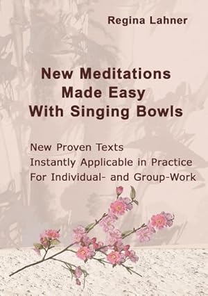 Bild des Verkufers fr New Meditations Made Easy With Singing Bowls zum Verkauf von Smartbuy