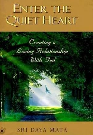 Seller image for Enter the Quiet Heart: Cultivating a Loving Relationship with God for sale by Smartbuy