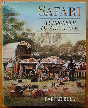 Imagen del vendedor de Safari: A Chronicle of Adventure a la venta por CHAPTER TWO