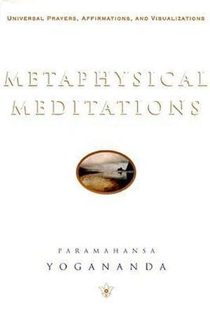 Image du vendeur pour Metaphysical Meditations: Universal Prayers, Affirmations, and Visualizations mis en vente par Smartbuy