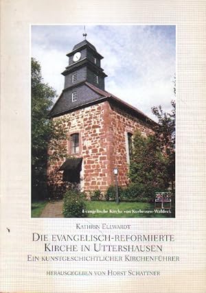 Bild des Verkufers fr Die evangelisch-reformierte Kirche in Uttershausen. zum Verkauf von Versandantiquariat Boller