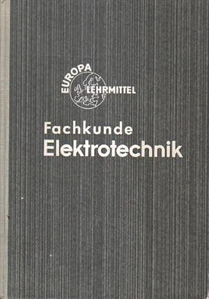 Bild des Verkufers fr Fachkunde Elektrotechnik. zum Verkauf von Versandantiquariat Boller