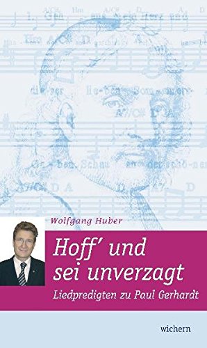 Seller image for Hoff und sei unverzagt: Liedpredigten zu Paul Gerhardt for sale by Gabis Bcherlager