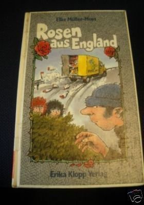 Seller image for Rosen aus England for sale by Gabis Bcherlager