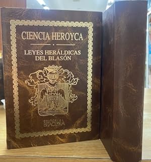 Seller image for CIENCIA HEROYCA REDUCIDA A LAS LEYES HERALDICAS DEL BLASON. MARQUES DE AVILES.2 TOMOS. for sale by Librera Raimundo