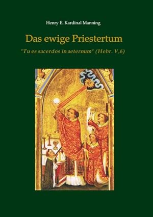 Immagine del venditore per Das ewige Priestertum : "Tu es sacerdos in aeternum" (Hebr V,6) venduto da Smartbuy