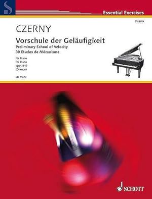 Imagen del vendedor de Vorschule der Gelufigkeit : op. 849. Klavier., Essential Exercises a la venta por Smartbuy