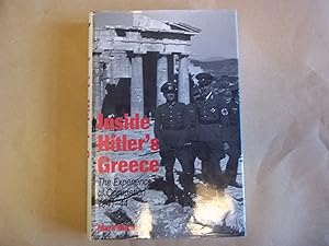 Immagine del venditore per Inside Hitler's Greece: The Experience of Occupation, 1941-44 venduto da Carmarthenshire Rare Books