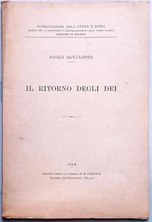 Il ritorno degli dei.