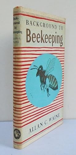 Background to Beekeeping.