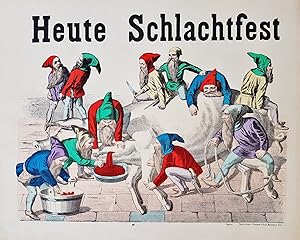 Heute schlachtfest.