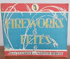 Image du vendeur pour FIREWORKS & FETES. mis en vente par Roger Middleton P.B.F.A.