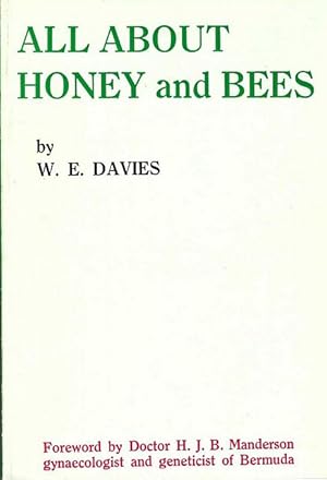 All About Honey and Bees.