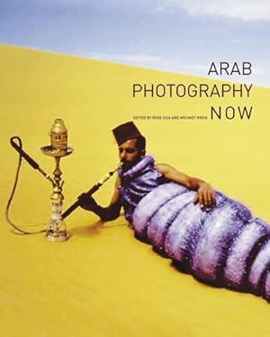 Bild des Verkufers fr Arab Photography Now zum Verkauf von Smartbuy