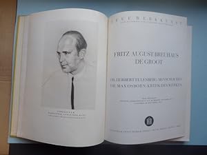 Seller image for Fritz August Breuhaus de Groot. Dr. Herbert Eulenberg: Menschliches - Dr. Max Osborn: Kritik des Werkes. With two essays: "Personal Impressions of F. A. Breuhaus" by Herbert Eulenberg and "A Critique" by Max Osborn. German and English text. Text in Deutsch und Englisch. Reihe: NEUE WERKKUNST - New Exterior and Interior Architecture. for sale by Antiquariat Heinzelmnnchen