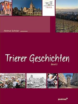 Bild des Verkufers fr Trierer Geschichten. Bd.3 zum Verkauf von Smartbuy